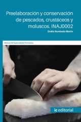 Preelaboración y conservación de pescados, crustáceos y moluscos. INAJ0002 cover image