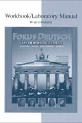 Workbook/Lab Manual to accompany Fokus Deutsch: Intermediate German cover image