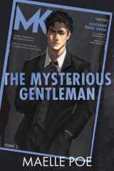 The Mysterious Gentleman - The Gentlemen, Tome 1 cover image