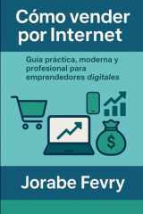 Cómo Vender Por Internet - Guía práctica para crear, publicar y ganar dinero desde casa cover image