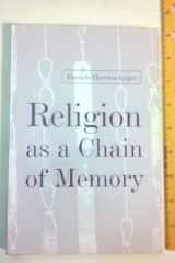Religion as a Chain of Memory cover image