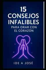 15 Consejos Infalibles Para Orar Con El Corazón cover image