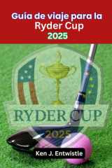 Guía de viaje para la Ryder Cup 2025 - Viaje desde el interior del conflicto entre Estados Unidos y Europa en Bethpage Black, Long Island cover image