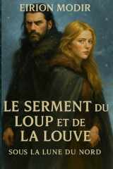 Le serment du Loup et de la Louve: Sous la Lune du Nord (French Edition) cover image