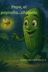 Pepe el Pepinillo... Chiquito cover image