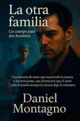 La otra familia - Un cuerpo para dos hombres cover image