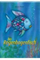 Der Regenbogenfisch. Sonderausgabe. cover image