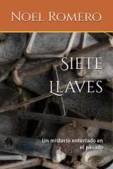 Siete Llaves - Un misterio enterrado en el pasado cover image
