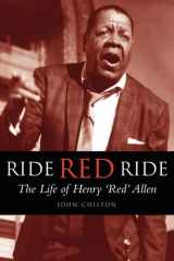 Ride, Red, Ride The Life of Henry 'Red' Allen cover image