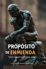 Propósito de enmienda - Vivir nuestra propia vida cover image