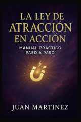 La Ley de Atracción en Acción - Manual Práctico Paso a Paso cover image