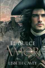 El dulce amor - una romántica historia en las Highlands cover image
