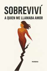 Sobreviví a Quien Me Llamaba Amor cover image