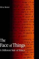 The Face of Things A Different Side of Ethics cover image