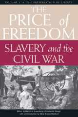 The Price of Freedom Slavery and the Civil War, Volume 2--The Preservation of Liberty cover image