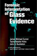 Forensic Interpretation of Glass Evidence cover image