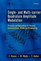 Single- and Multi-carrier Quadrature Amplitude Modulation Principles and Applications for Personal Communications, WLANs and Broadcasting cover image