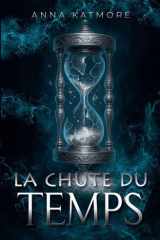 La chute du temps cover image