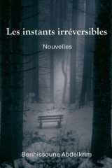 Les instants irréversibles cover image