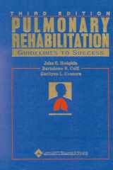 Pulmonary Rehabilitation: Guidelines to Success cover image