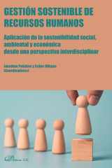 Gestión sostenible de Recursos Humanos. Aplicación de la sostenibilidad social, ambiental y económica desde una perspectiva interdisciplinar cover image