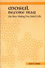 Mosul before Iraq Like Bees Making Five-Sided Cells cover image