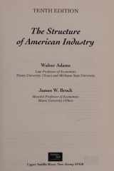 The Structure of American Industry (10th Edition) cover image