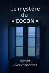 LE MYSTERE DU COCON (French Edition) cover image