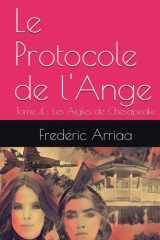Le Protocole de l'Ange: Tome 4 : Les Aigles de Chesapeake (French Edition) cover image
