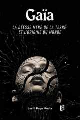 Gaïa - La Déesse Mère de la Terre et l'Origine du Monde cover image