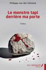 Le monstre tapi derrière ma porte (French Edition) cover image