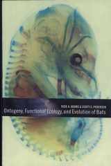 Ontogeny, Functional Ecology, and Evolution of Bats cover image