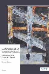 L'amoureux de la cour des voraces: L'amurosu di a Corte di i Voraci cover image