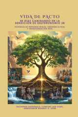 VIDA DE PACTO - 40 días caminando en la bendición de Deuteronomio 28 - Historias de personas reales, obediencia real y transformación real cover image