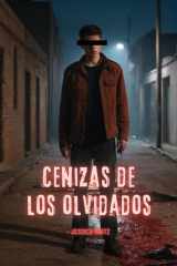 Cenizas de los olvidados cover image