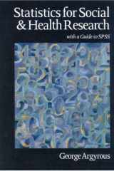 Statistics for Social and Health Research: With a Guide to SPSS cover image