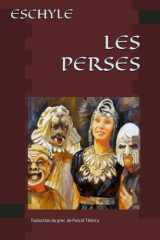 LES PERSES: Traduction du grec de Pascal THIERCY (French Edition) cover image
