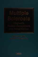 Multiple Sclerosis: Diagnosis, Medical Management, and Rehabilitation Diagnosis, Medical Management, and Rehabilitation cover image