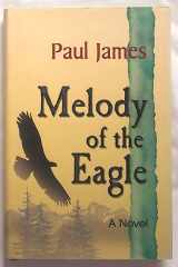 Melody of the Eagle cover image