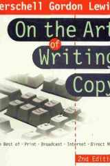 On the Art of Writing Copy The Best of Print, Broadcast, Internet, Direct Mail cover image