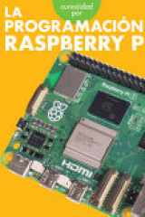 Curiosidad Por La Programación Con Raspberry Pi (Spanish Edition) cover image