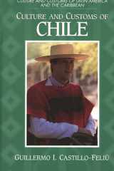 Culture and Customs of Chile (Culture and Customs of Latin America and the Caribbean) cover image