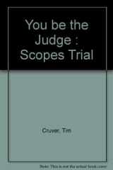 You Be the Judge Scopes Trial cover image