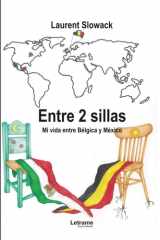 Entre 2 sillas (Spanish Edition) cover image