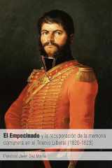 El Empecinado y la recupartacion de la memoria comunera en el Trienio Liberal (1820-1823) cover image