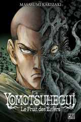 YOMOTSUHEGUI - Le Fruit des Enfers cover image