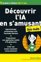 Découvrir l'IA en s'amusant pour le nuls cover image