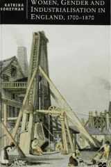 Women, Gender and Industrialization in England, 1700-1870 cover image