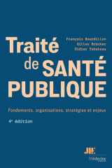 Traité de santé publique - Fondements, organisations, stratégies et enjeux cover image