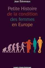 Petite histoire de la condition des femmes en Europe cover image